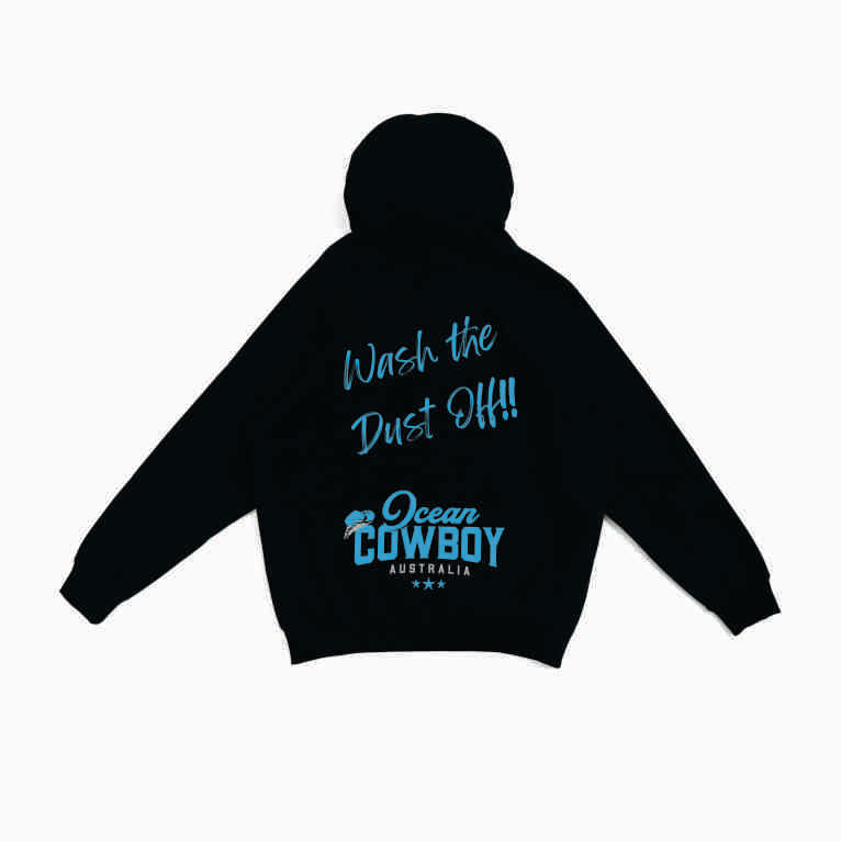 Black Hoodie - Wash the Dust Off!! (Blue, Teal or White)