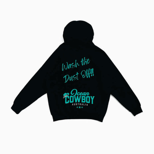Black Hoodie - Wash the Dust Off!! (Blue, Teal or White)