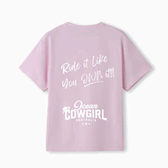 Pink Tee (Girls) - Ride it Like You Own It!! (Black or White)