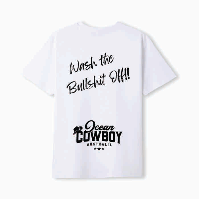 White Tee - Wash the Bullshit Off!! (Blue, Teal or Black)