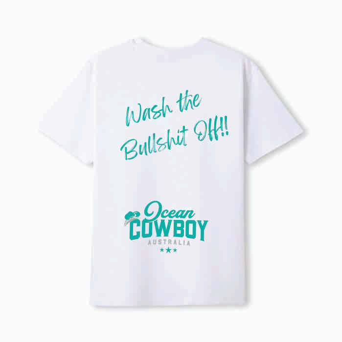 White Tee - Wash the Bullshit Off!! (Blue, Teal or Black)