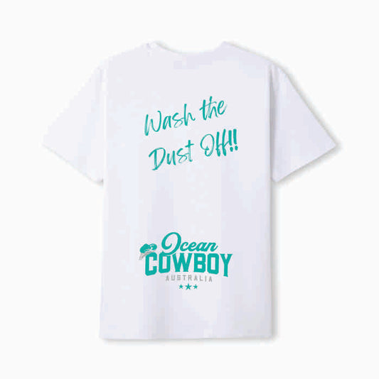 White Tee - Wash the Dust Off!! (Blue, Teal or Black)